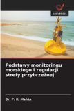 Podstawy OmniScriptum SRL Podstawy monitoringu morskiego i regulacji strefy przybrzeżnej