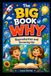 The Big Book of Why: Reproduction and Growing Up