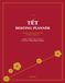 Tết Hosting Planner: Vietnamese Lunar New Year Hosting Organizer