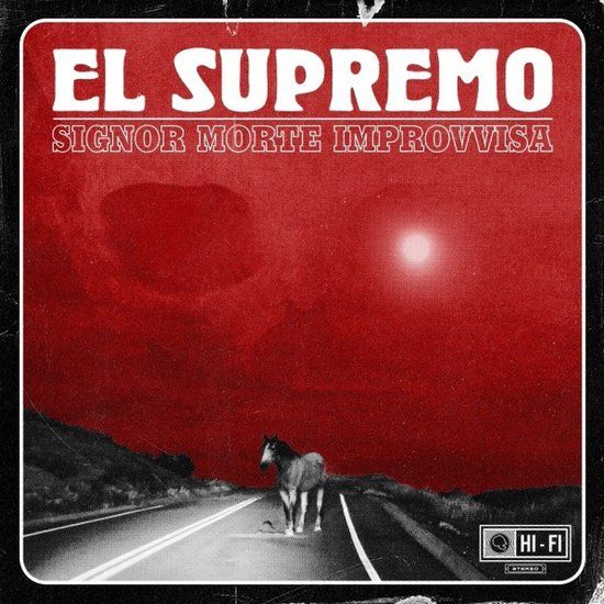 Signor El Supremo - Signor Morte Improvvisa (CD)