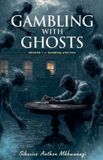 Gambling Libri GmbH Gambling with Ghosts- Gambling with fate