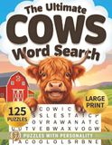 The Ultimate Cows Large Print Word Search for Adults