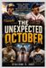THE Independently Published THE UNEXPECTED OCTOBER Paperback
