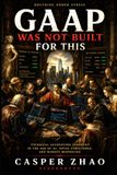 GAAP Was Not Built for This: Frontier AI and the Collapse of Traditional Accounting Assumptions