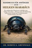HANDBUCH Bol Handbuch Für Anfänger Zum Heiligen Skarabäus