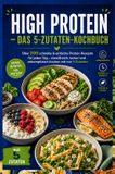 High Bookmundo High Protein – Das 5-Zutaten-Kochbuch Paperback