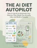 The AI Diet Autopilot