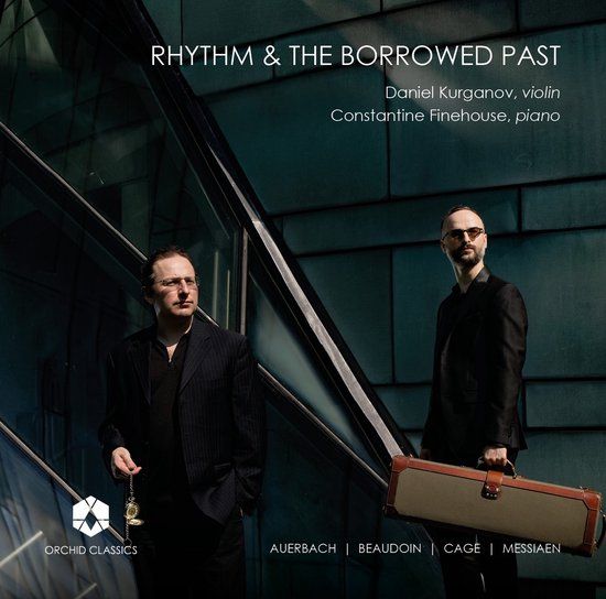 Rhythm Daniel Kurganov & Constantine Finehouse - Rhythm & The Borrowed Past (CD)