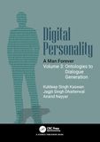 Digital Personality: A Man Forever: Volume 3: Ontologies to Dialogue Generation