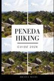 PENEDA Independently Published Peneda Hiking Guide 2026