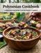 Polynesian Cookbook: Essential Heritage Recipes From the Islands of Polynesia