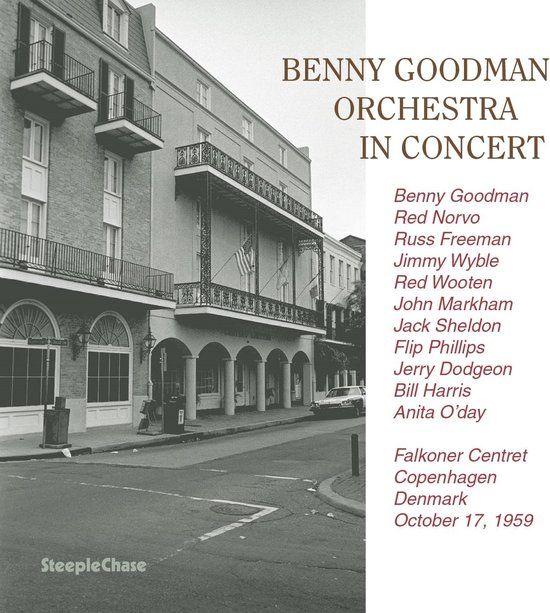 In Benny Goodman And His Orchestra - In Concert - Falkoner Centret Copenhagen, Denmark October 19, 1959 (CD)