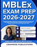 MBLEx MBLEx TEST PREP 2026-2027: Complete Message & Bodywork Licensing Examination Study Guide with 1000+ Practice Questions, Detailed Answer Explanations, Chapter Reviews, and 2 Full-Length Mock Tests