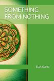 SOMETHING FROM NOTHING: 2