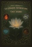 LE Independently Published Le Cinque Sfumature Dell'animo Paperback