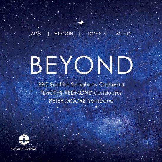 PIAS Nederland Orchid Classics Timothy Redmond, BBC Scottish Symphony Orchestra, Peter Moore - Beyond (CD)