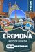 CREMONA REISEFÜHRER 2026: Entdecke die Piazza del Comune, den Torrazzo, den Dom, das Museo del Violino und die Trattorien der Altstadt – ... Museen, Kultur und praktische Reisetipps