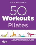 50 Riva Verlag 50 Workouts - Pilates