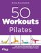 50 Riva Verlag 50 Workouts - Pilates