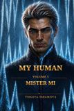 My Human: Volume 5: Mister Mi