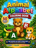 Animal Alphabet Coloring Book: Alphabet Learning and Coloring Fun