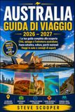 AUSTRALIA GUIDA DI VIAGGIO 2026 – 2027