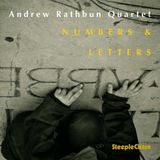 Sonic Rendezvous Andrew Rathbun Quartet - Numbers & Letters (CD)