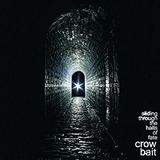 Sliding Crow Bait Sliding Through The.. LP