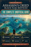 Game Assassin’s Creed Black Flag Resynced: The Complete Unofficial Guide
