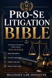 The Libri GmbH The Pro-Se Litigation Bible: How to Represent Yourself in Civil Court and Win — Without a $5,000 Lawyer