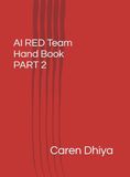 AI RED Team Hand Book PART 2