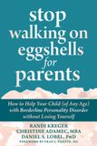 Stop Bol Stop Walking on Eggshells for Parents
