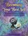 Becoming Your Best Self: A Guided Coloring Journal for Women's Personal Growth