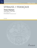Trois Danses: Paraphrase sur « Capriccio » de Richard Strauss pour ensemble à vent. wind instrumentsensemble (2 flutes, 2 oboes, clarinet, ... and 2 horns). Partition et parties.