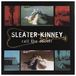 Call Sleater-Kinney Call The Doctor (LP)