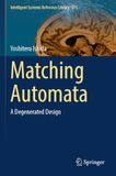 Matching Automata: A Degenerated Design: 271