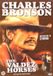 Megamoviestore Valdez Horses DVD