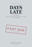 Sixty-One Days Late: Contracts, Deposits, and Collecting What You're Owed in a One-Person Business