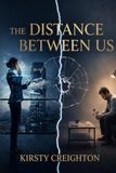 The Distance Between Us