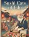 Sushi Cats of Edo: Where Adorable Cats Craft Edo’s Finest Sushi