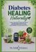 Diabetes Independently Published Diabetes Healing Naturally: Evidence-Based Guide to Holistic Management, Managing Allopathic Side Effects, and Accelerating Cellular Recovery with Safe Natural Therapies: A Complete 30-Day Protocol Paperback