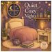 Quiet Cozy Nights