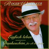 Sony Music Entertainment International Services Gmbh Roger Whittaker - Einfach Leben - Best Of - CD