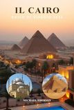 IL CAIRO GUIDA DI VIAGGIO 2026