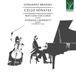 Sonic Rendezvous Da Vinci Classics Matilda Colliard & Stefano Ligoratti - Brahms: Cello Sonatas (CD)