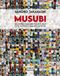 Musubi. Emia Edizioni Musubi. Scambi e legami casuali che intrecciano la vita. Ediz. illustrata
