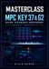 MASTERCLASS MPC KEY 37 & G2: Guide technique indépendant pour MPC OS 3.9+ avec repères MPC 2.15
