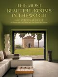 Architectural Digest The Most Beautiful Rooms In The World
