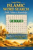Large Print Islamic Word Search: Faith, Values & Knowledge