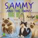 Sammy Therwen Wood Sammy and the Twins Paperback